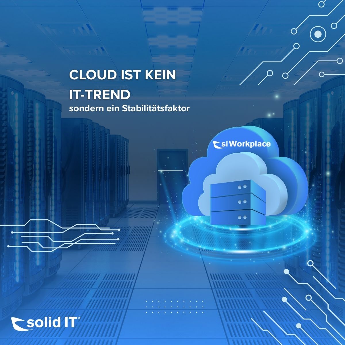 Cloud ist kein IT-Trend – sondern ein Stabilitätsfaktor